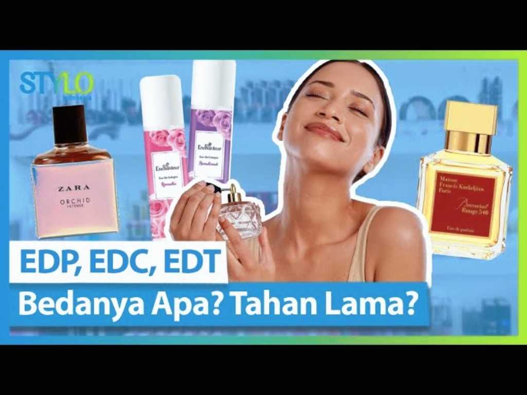 Tren Parfum Tahan Lama: Jangan Asal Pilih, Ini Bedanya EDP, EDT hingga Cologne