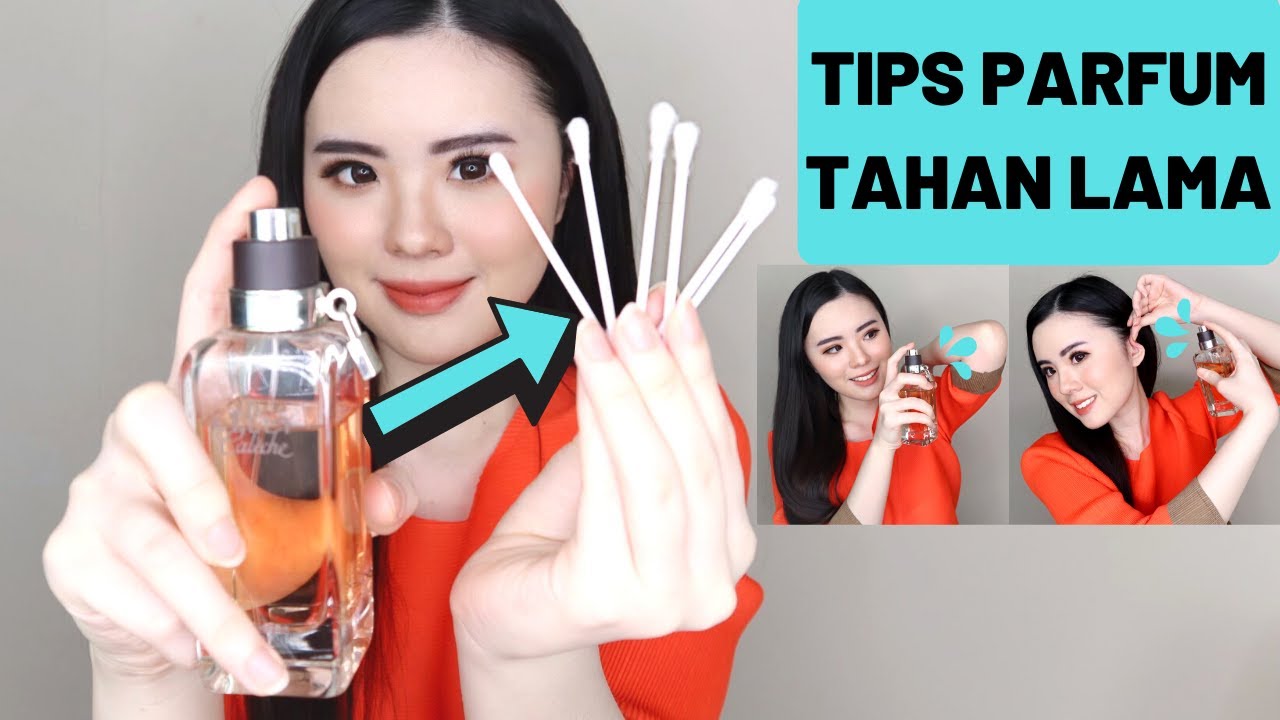Rahasia Parfum Tahan Lama, Cara Memilih dan Menggunakannya agar Wangi Seharian