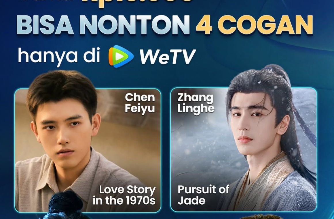 Tak Perlu Situs Ilegal, Ini Platform Streaming Drama China Gratis & Aman