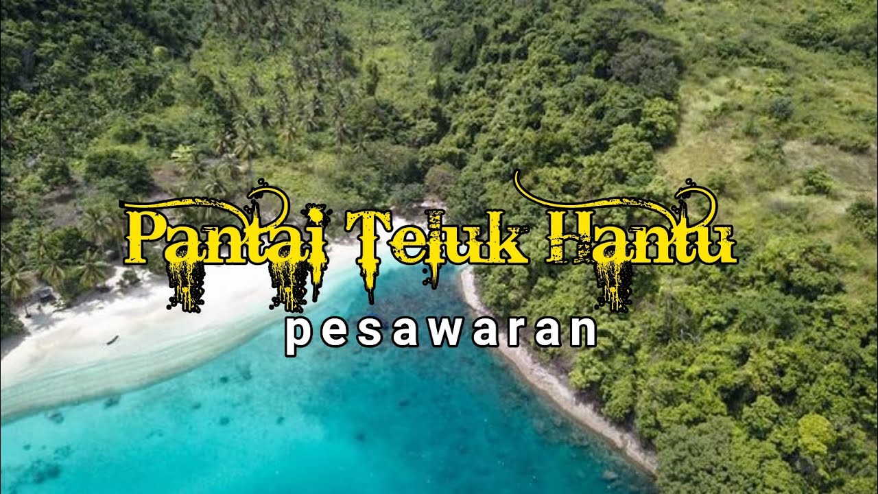 Bukan Sekedar Wisata Pantai Biasa, Teluk Hantu Lampung Bikin Pengunjung Takjub!